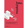 Modulbau - Planen und Bauen mit Raummodulen und vorgefertigten Elementen