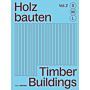 Holzbauten SML / Timber Buildings SML  Volume 2 
