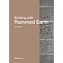 Building with Rammed Earth