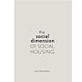 The Social Dimension of Social Housing