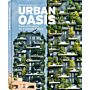 Urban Oasis - Parks & Projects for a Greener Future