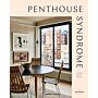 Penthouse Syndrom - Interiors Above the City