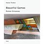 Heiner Thofern: Beautiful Games - Roman Entrances (Pre-order Summer 2023)