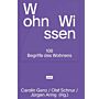 Wohn Wissen - 100 Begriffe des Wonens