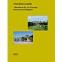 Urban-Rural Assembly - A Handbook for Co-Visioning Interconnected Regions