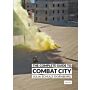 The Complete Guide to Combat Cities