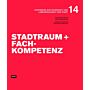 Stadtraum und Fachkompetenz