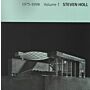 GA Steven Holl - Volume 1  1975-1998