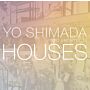 Yo Shimada / Tato Architects - Houses