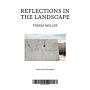Teresa Moller - Reflections in the landscape / Reflexiones en el Paisaje