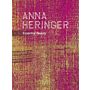 Anna Heringer - Essential Beauty