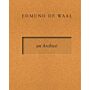 Edmund De Waal - an Archive