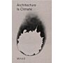 Architecture is Climate (Pre-order)