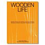 Wooden Life - Technical Wood in Collective Housing in Spain