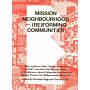Mission Neighbourhood - (Re)forming Communities
