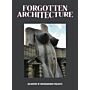 Forgotten Architecture – An Archive of Overshadowed Projects