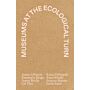 Museums at the Ecological Turn