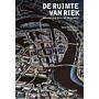 De ruimte van Riek - Bouwend aan Nederland