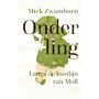 Onderling - Langs de kustlijn van Mull