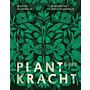 Plantkracht - Het heilzame plantenboek