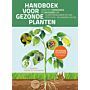 Handboek voor gezonde planten (Maart 2024)