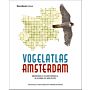Vogelatlas Amsterdam - Broedvogels en wintervogels in en rond de hoofdstad
