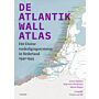 De Atlantikwall Atlas - Het Duitse verdedigingssysteem in Nederland 1940-1945