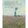150 Years of Impressionism – The Netherlands Sees the Light