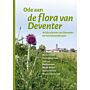 Ode aan de flora van Deventer