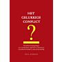 Het gelukkige conflict ?