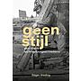 Geen stijl - Een rijkere architectuurgeschiedenis