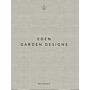 Eden - Garden Designs