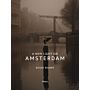 A New Light on Amsterdam (Pre-order August)