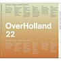 Overholland 22 - Campus Utopias, creative rereading / Campus Utopias creatief herlezen