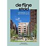 De fijne stad - Inspiratieboek voor de gezonde leefomgeving