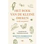 Het boek van de kleine dieren (en de wat grotere)