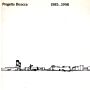 Progetto Bicocca 1985-1998