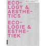 Oase 112 - Ecologie & Esthetiek / Ecology & Aesthetics