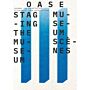Oase 111 - Staging the Museum / Museumscènes