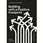 Building with a Positive Footprint