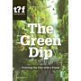 The Green Dip - Covering the City with a Forest