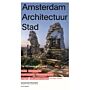 Amsterdam Architectuur Stad - De 100 beste gebouwen