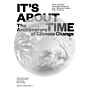 It's About Time - The Architecture of Climate Change