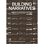 Kees Kaan - Building Narratives (Pre-order)