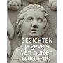 Gezichten op gevels van huizen 1400-1700