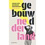 Gebouwd Nederland - Zakgids voor beginnende gebouwenfans (Preorder)