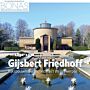 Gijsbert Friedhoff - Rijksbouwmeester, architect en ontwerper (1892-1970)