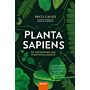 Planta sapiens - De ontdekking van plantintelligentie
