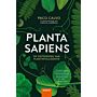 Planta sapiens - De ontdekking van plantintelligentie (Preorder)