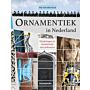 Ornamentiek in Nederland - Versieringen en ornamenten aan gebouwen